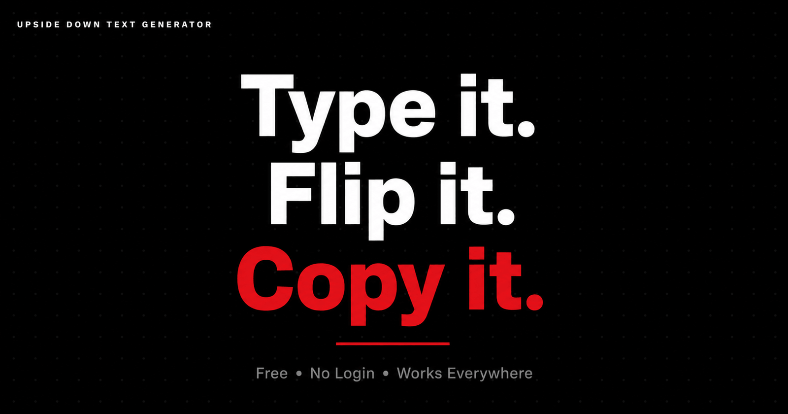 Upside Down Text Generator FAQ