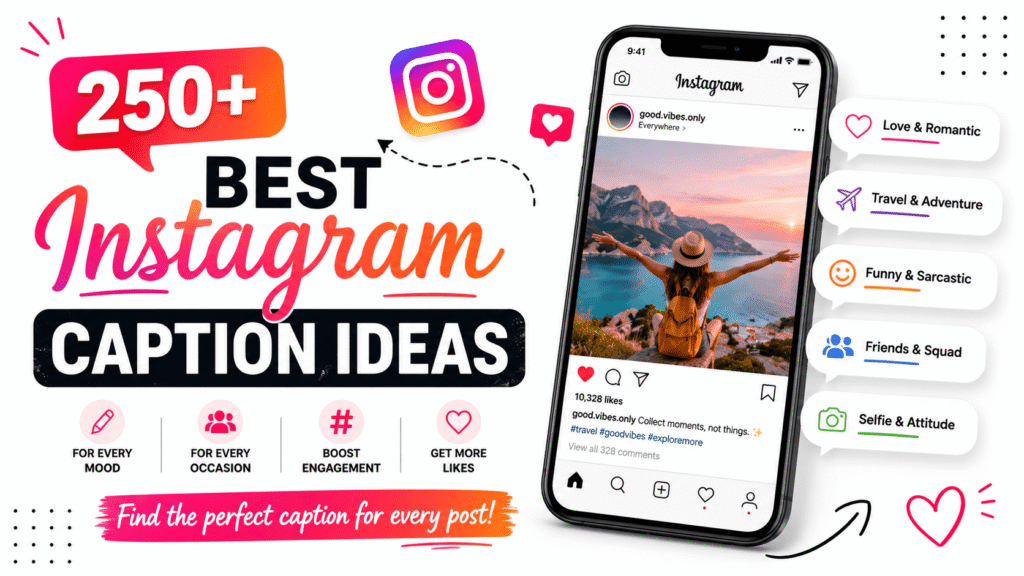 Best Instagram Caption Ideas